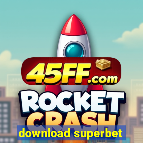 download superbet
